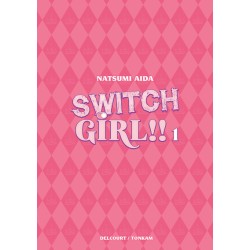 Switch Girl T.01 - Édition Double