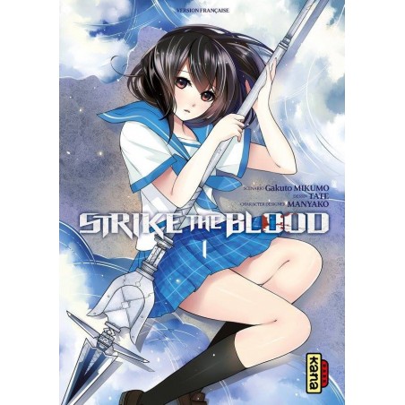 Strike The Blood, manga, kana, shonen, 9782505061540