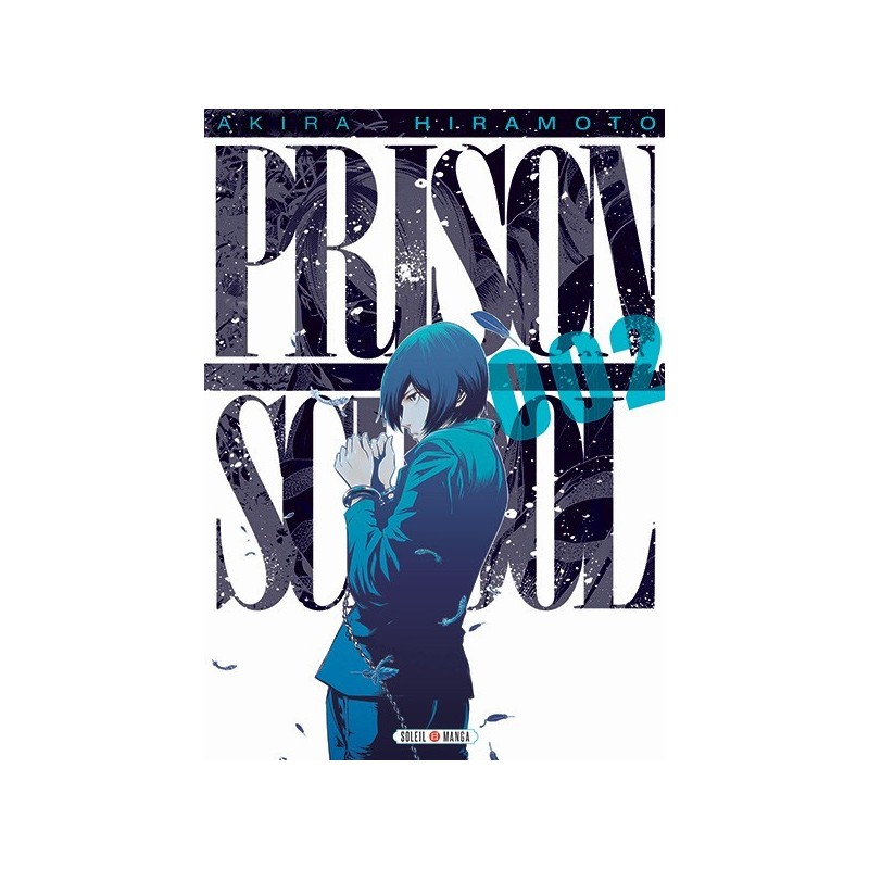 Prison school T.02