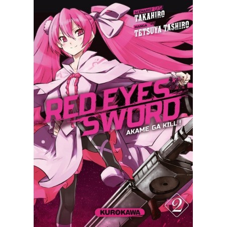 Red eyes sword - Akame ga Kill ! T.02