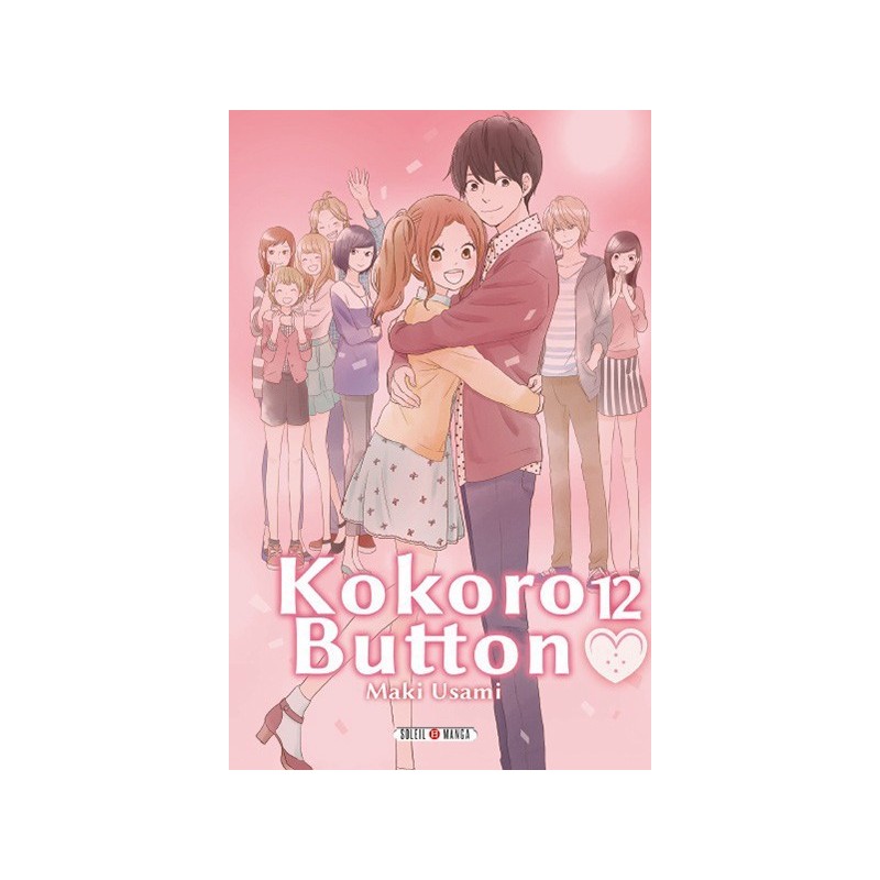 Kokoro Button, manga, soleil, shojo, 9782302044012
