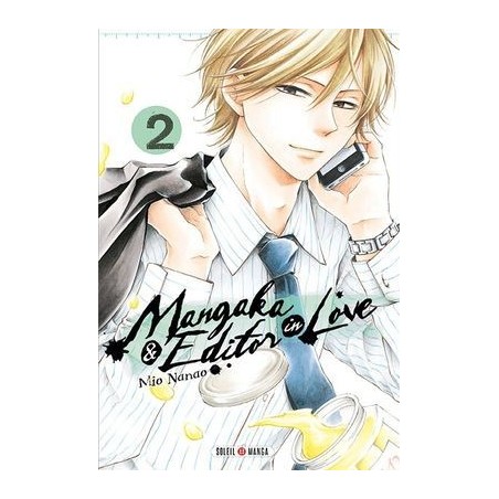 Mangaka & editor in love T.02