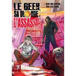 Geek, sa Blonde et l'Assassin (Le)