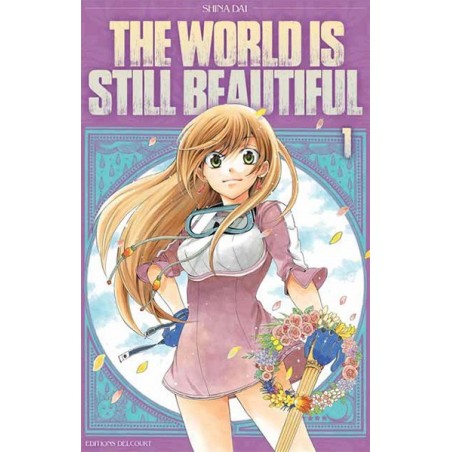 the world is still beautiful, shojo, delcourt, manga, 9782756063669