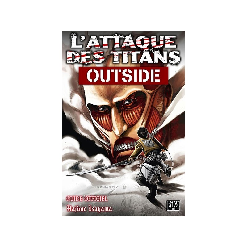 Attaque Des Titans (l') - Guide officiel - Outside