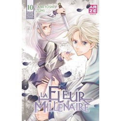 Fleur millénaire (la) T.10