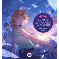 Mot qui arrêta la guerre, manga, kodomo, nobi nobi, 9782918857822