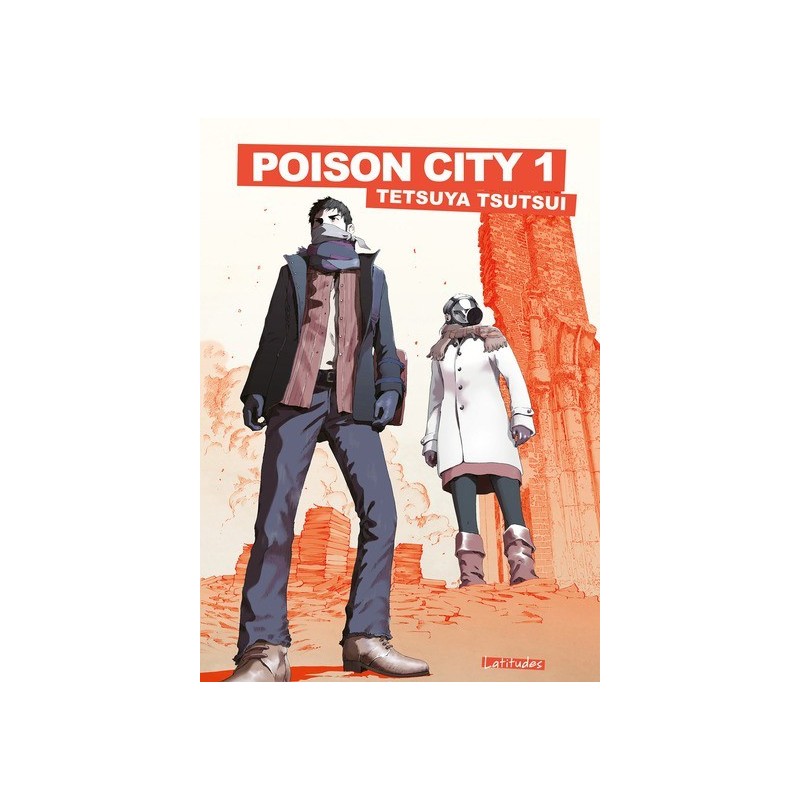 Poison City T.01 - Latitudes