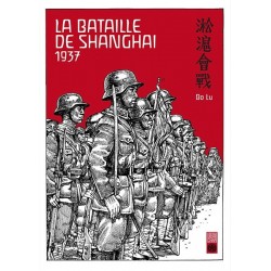 Bataille de Shanghai 1937 (La)