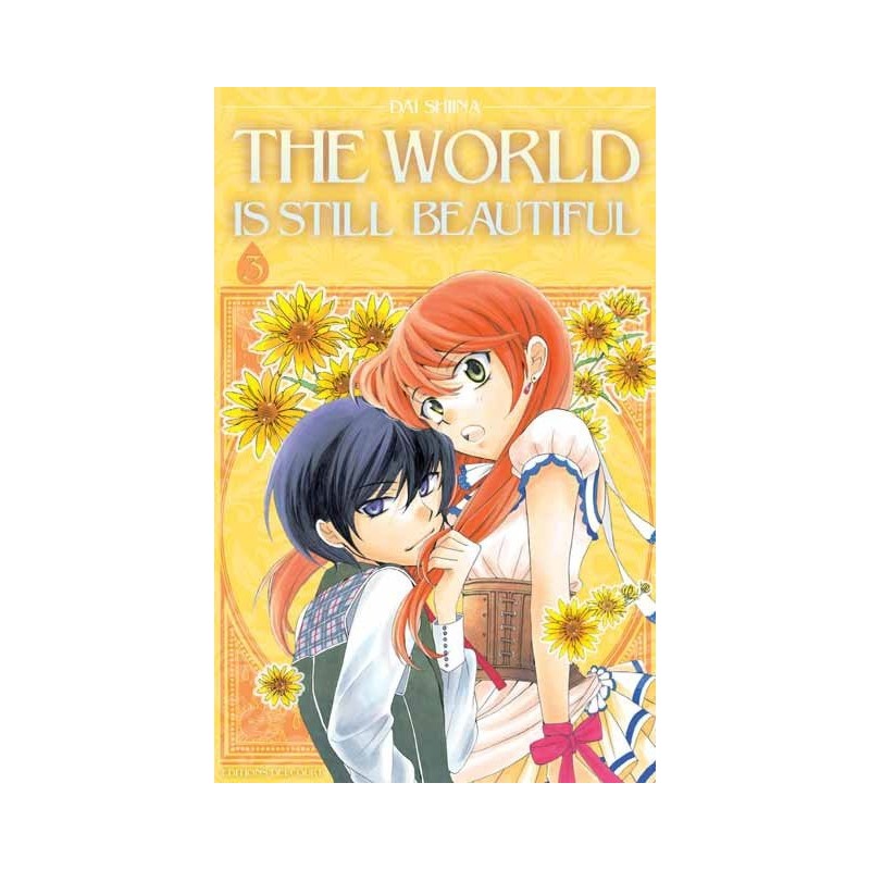 The World is still Beautiful, manga, shojo, delcourt, 9782756063683