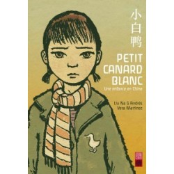 Petit cannard blanc, une enfance chinoise, Urban china, 9782372590068