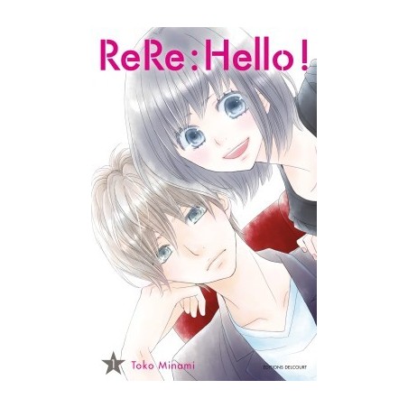 ReRe : Hello ! T.01