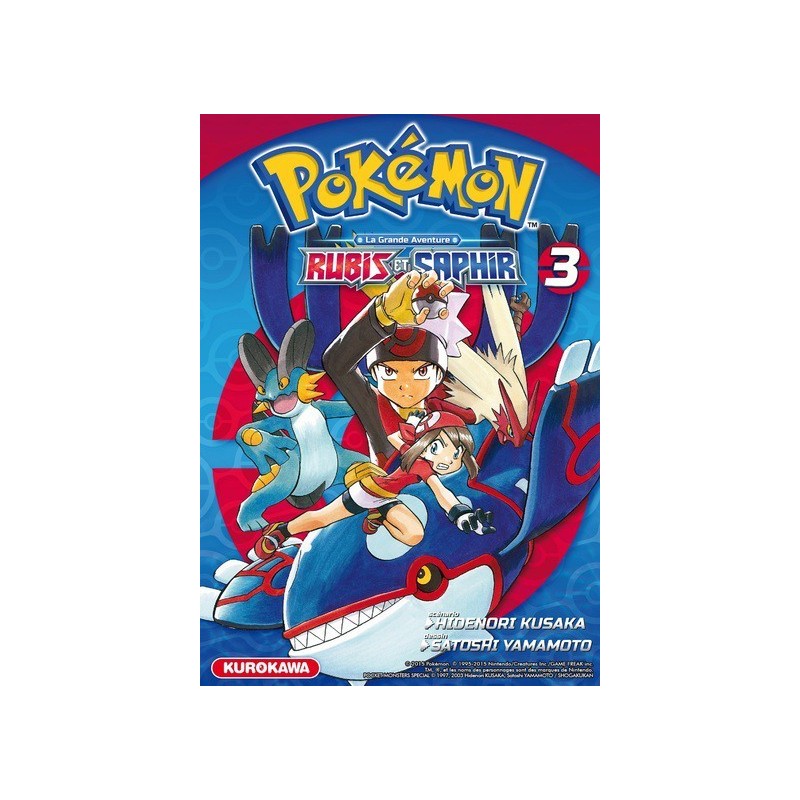 Pokémon - la grande aventure – Rubis et Saphir ! T.03