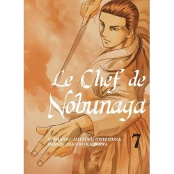 Chef de Nobunaga (le) T.07