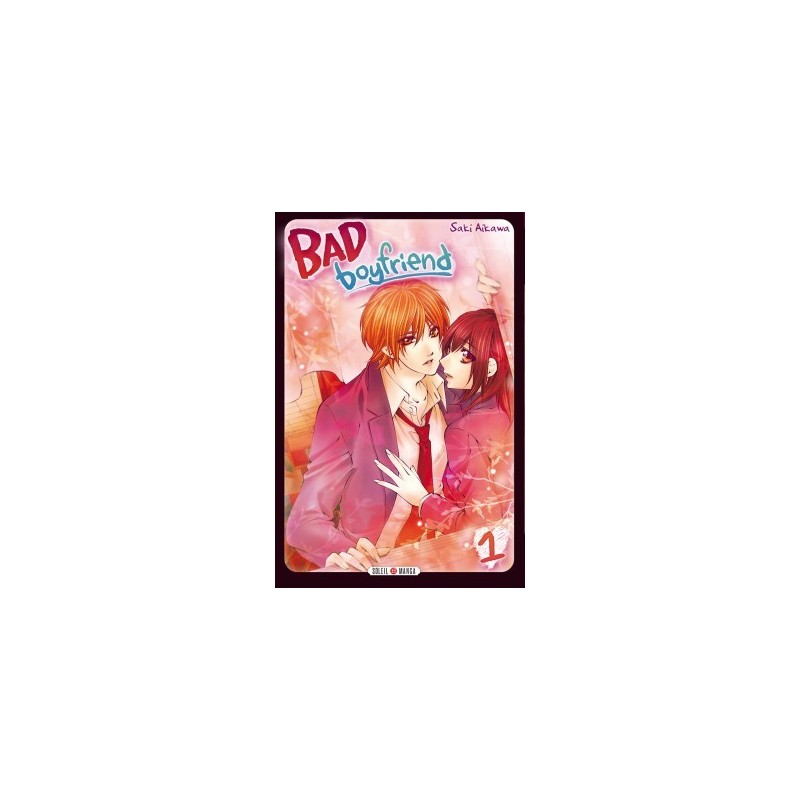 Bad Boyfriend T.01