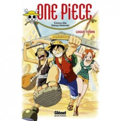 One Piece, Logue Town, roman, 9782344003312