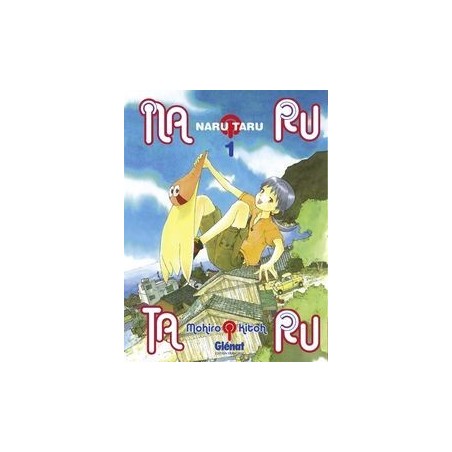 Naru taru - Nouvelle édition T.01