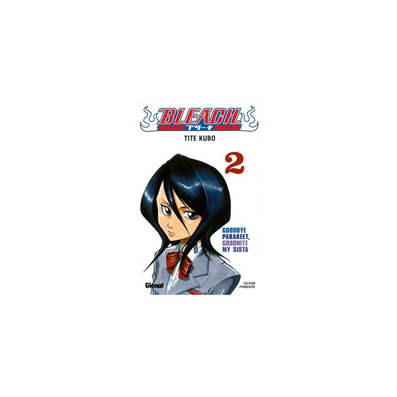 Bleach T.02