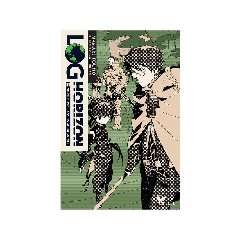 Log horizon - Light novel T.01