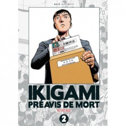 Ikigami - Préavis de mort Ultimate T.04