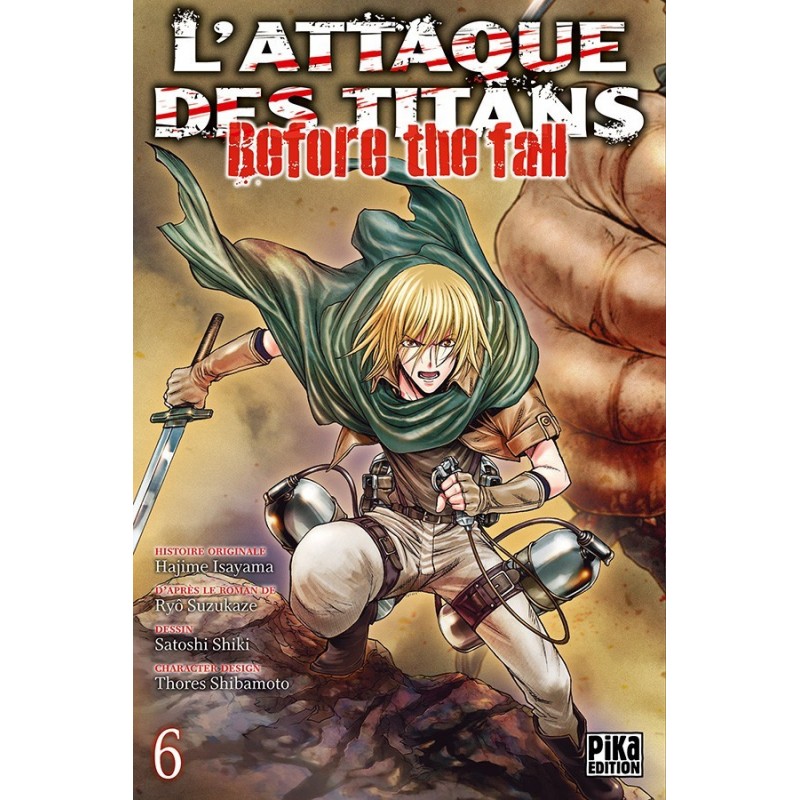 Attaque Des Titans (l') - Before the Fall T.06