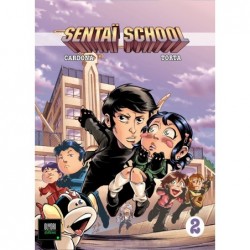 Sentaï School, manga, sentai, cardona, noob, 9782954756752, torta