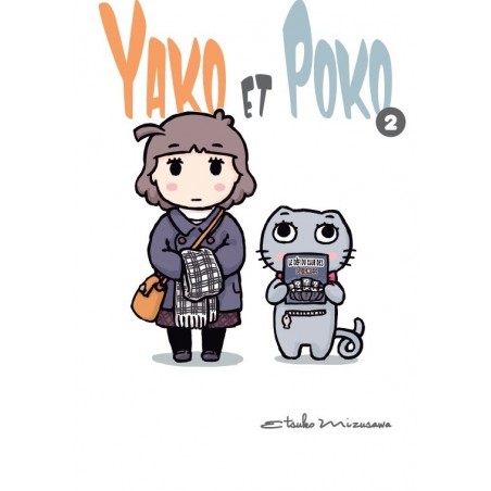 Yako et Poko T.02