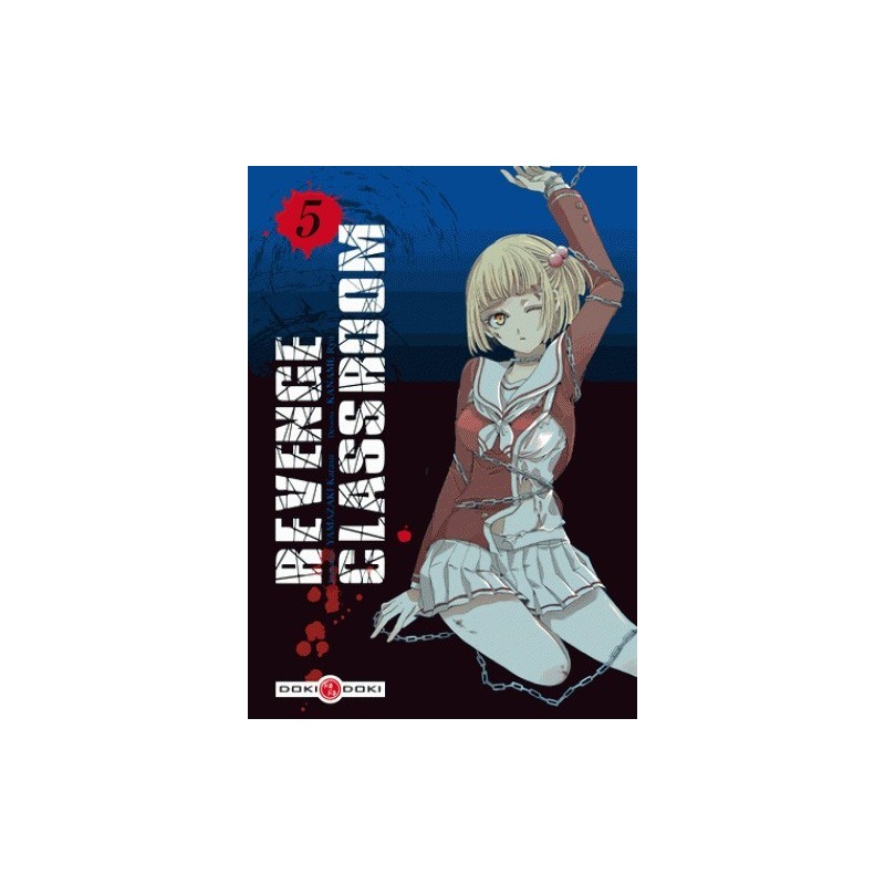 Revenge Classroom T.05