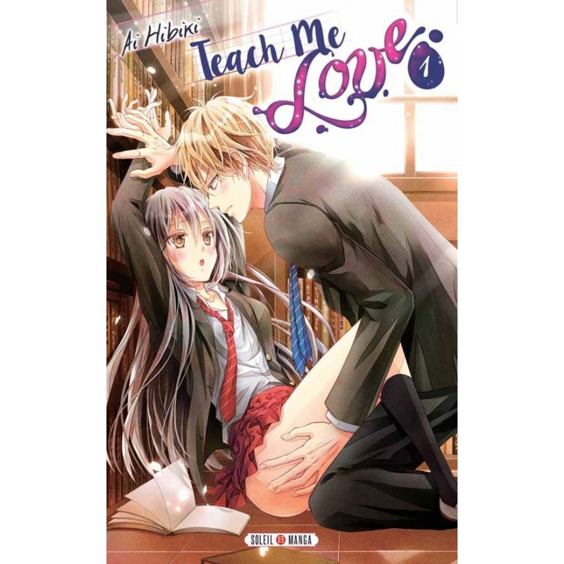 Teach Me Love, manga, shojo, soleil, 9782302049956