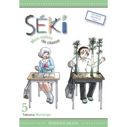 Séki, mon voisin de classe, manga, akata, seinen, 9782369741091