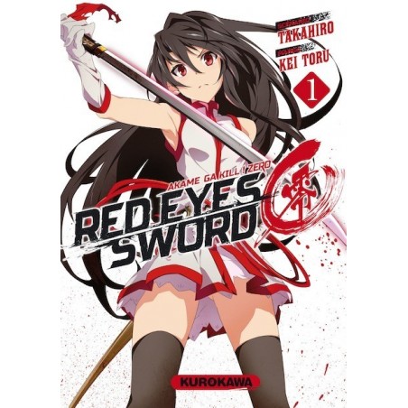 Red eyes sword Zero - Akame ga Kill ! Zero T.01