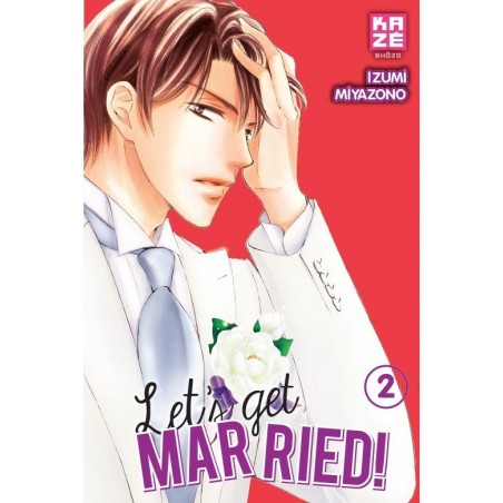 Let's get married ! T.02, manga, josei, 9782820324696