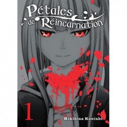 Pétales de réincarnation T.01, manga, shonen, 9782372871396
