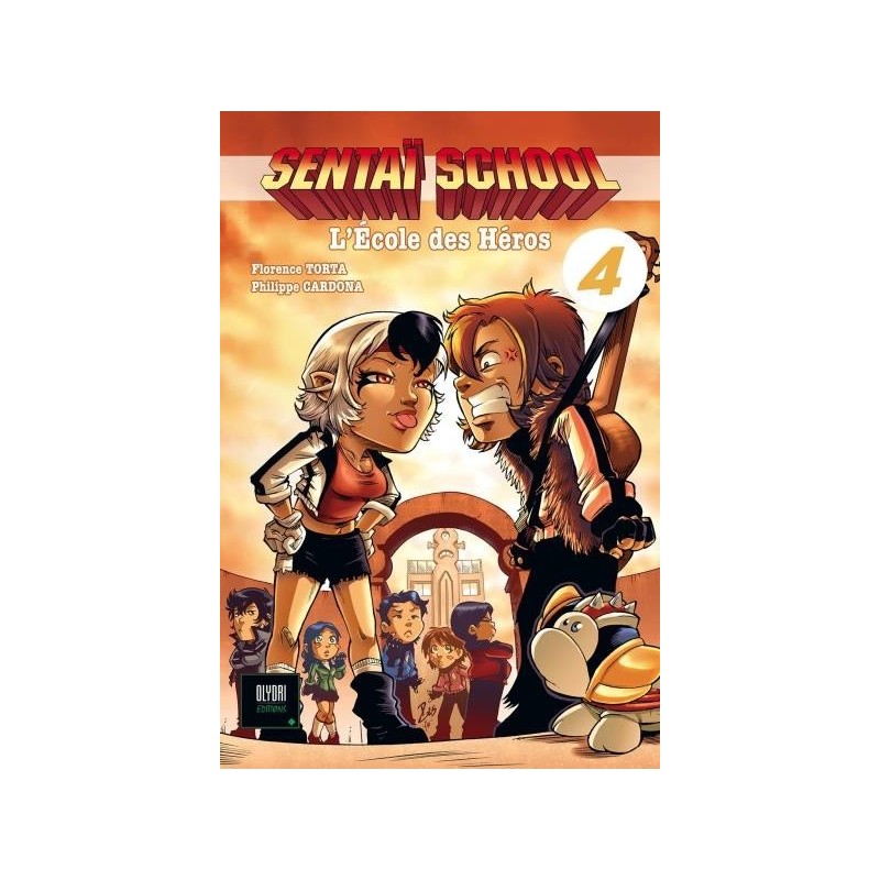 Sentaï School T.04, manga, 9782954756783