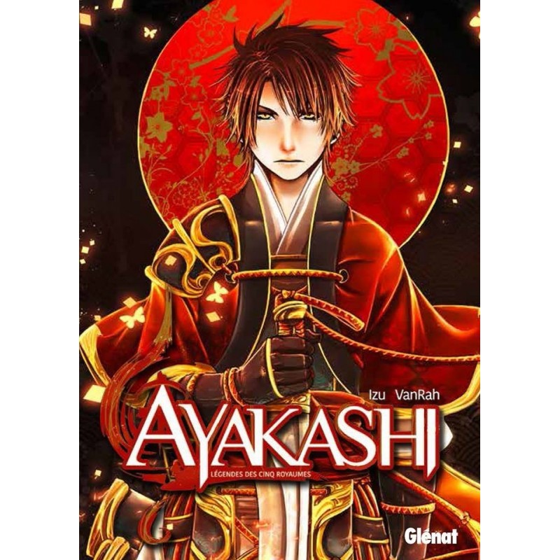 Ayakashi Légendes des 5 royaumes T.01