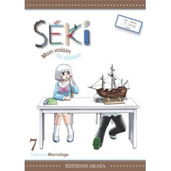 Séki, mon voisin de classe, manga, seinen, 9782369741534