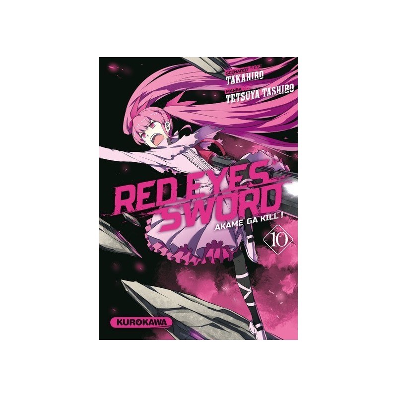 Red eyes sword Akame ga Kill ! T.10