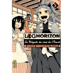 Log Horizon - La Brigade du Vent de l'Ouest T.05