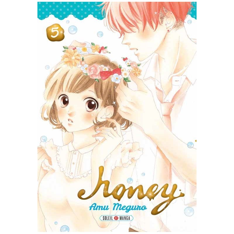 Honey, manga, soleil, shojo, 9782302054011 Honey, manga, soleil, shojo, 9782302054011
