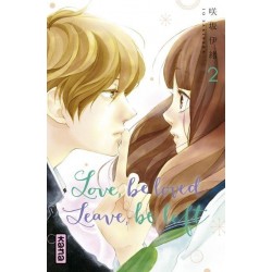 Love,Be Loved Leave,Be Left T.02