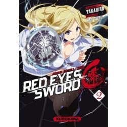 Red eyes sword Zero - Akame ga Kill ! Zero T.02