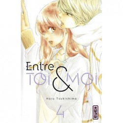 Entre toi et moi T.04
