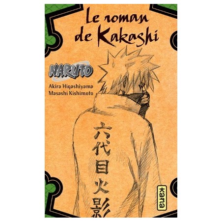 Naruto, roman de Kakashi, 9782505065784