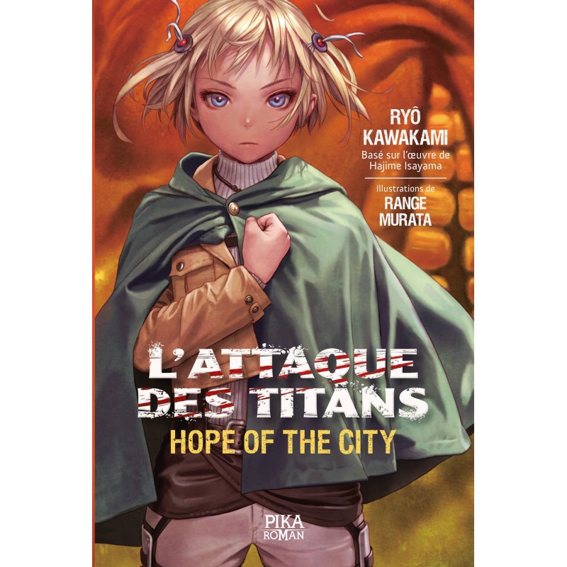 Attaque des Titans (l') - Hope of the city