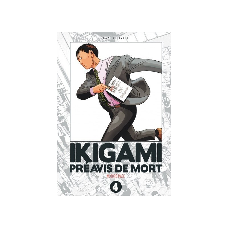 Ikigami - Préavis de mort Ultimate T.04
