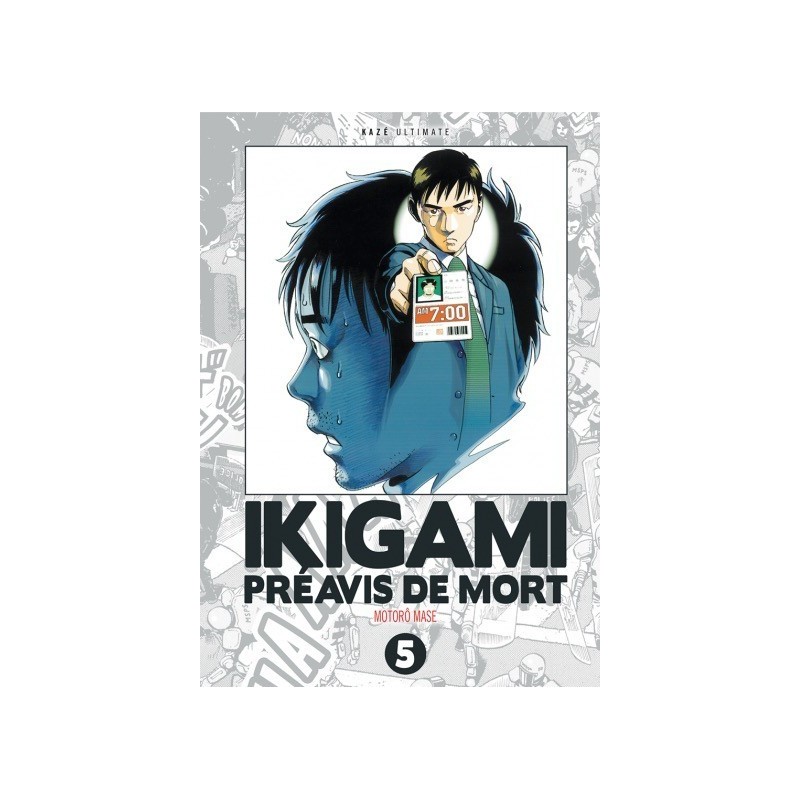 Ikigami - Préavis de mort Ultimate T.05