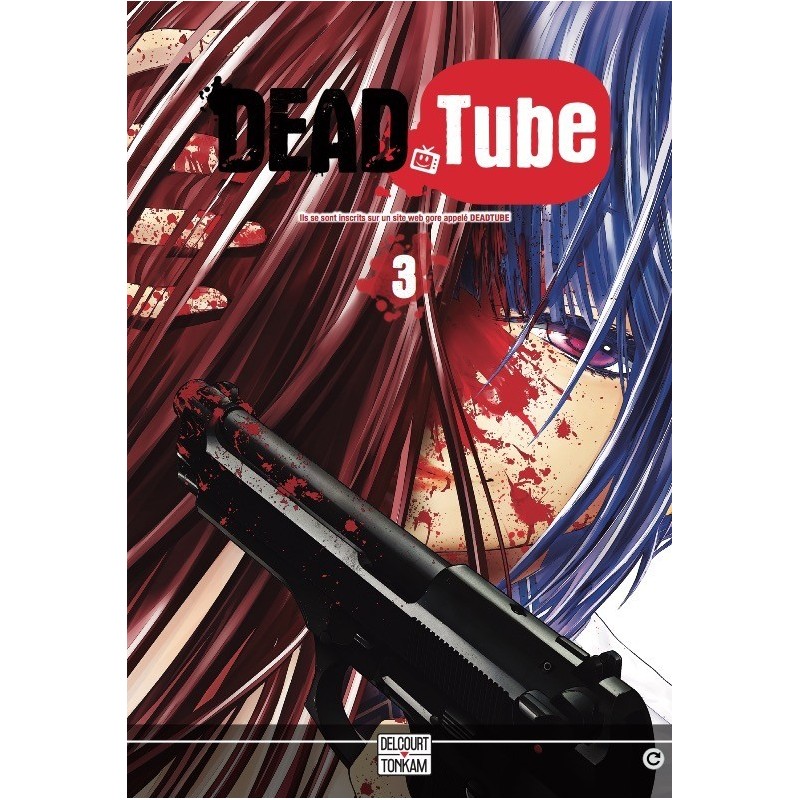Dead Tube T.03 Dead Tube T.03