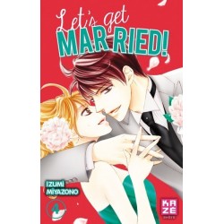 Let's get married, manga, shojo, 9782820325457