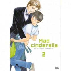 Mad Cinderella, manga, yaoi, boys love, 9782368775042