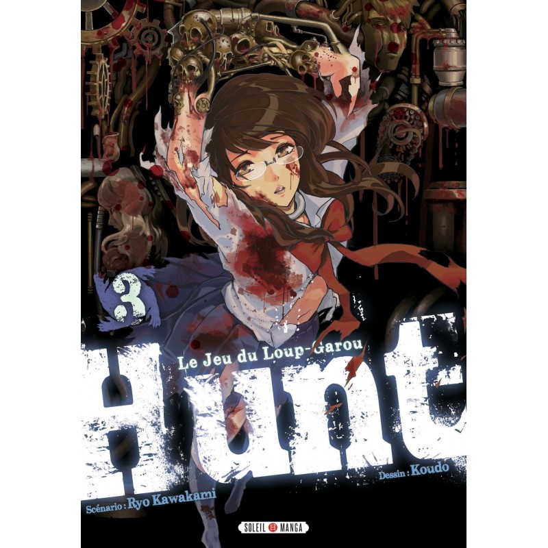Hunt - Le jeu du Loup Garou T.03